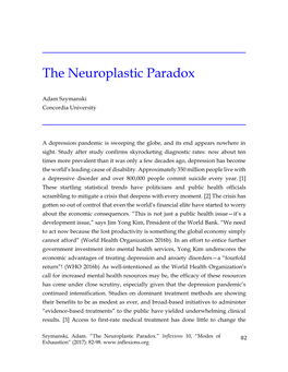 The Neuroplastic Paradox