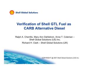 Verification of Shell GTL Fuel As CARB Alternative Diesel