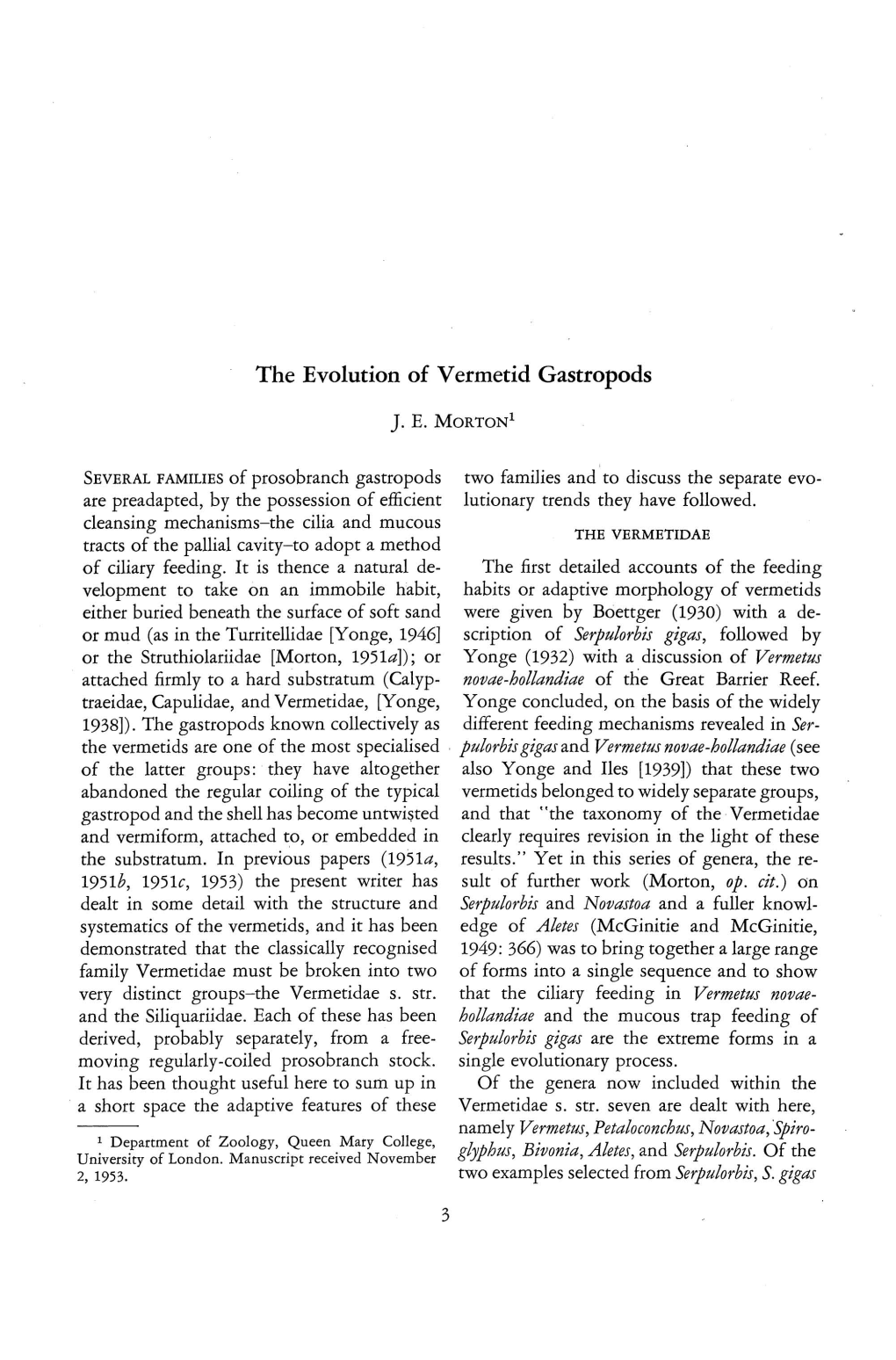 The Evolution of Vermetid Gastropods