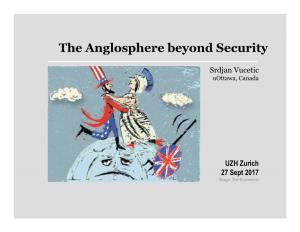 The Anglosphere Beyond Security