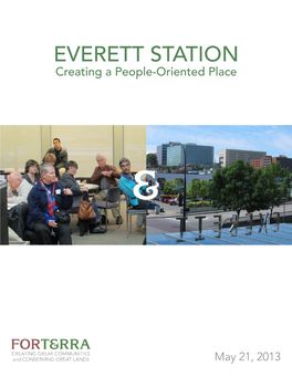 EVERETT STATION Creating a People-Oriented Place