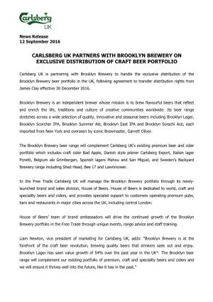 Carlsberg Uk Partners with Brooklyn Brewery on Exclusive Distribution of Craft Beer Portfolio