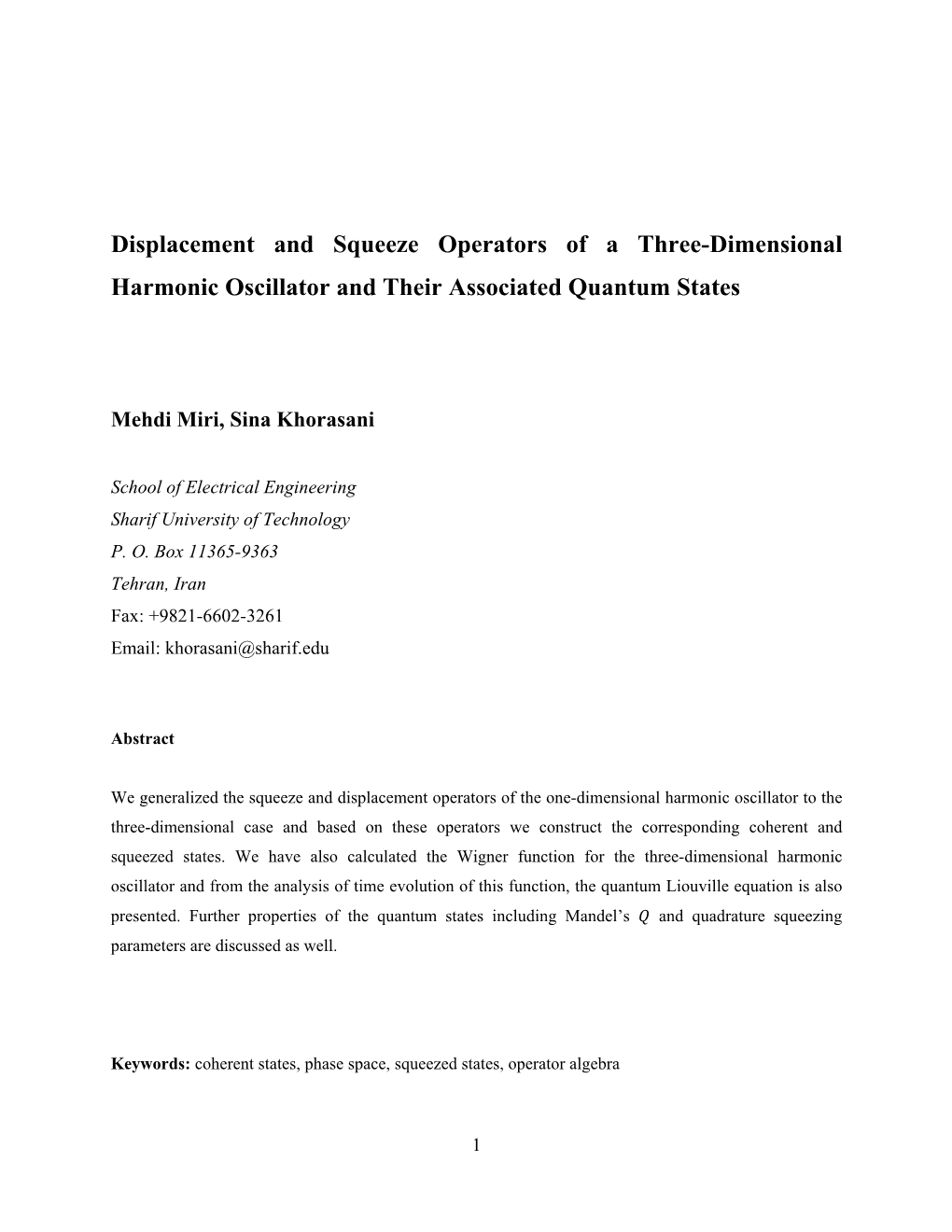 Displacement and Squeeze Operators of a Three-Dimensional Harmonic