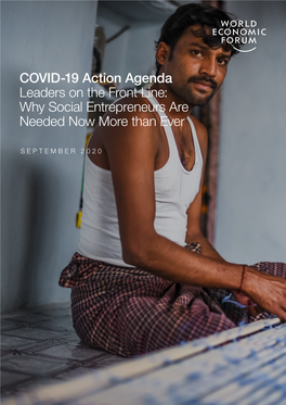 COVID-19 Action Agenda Leaders on the Front Line: Why Social Entrepreneurs Are Needed Now More Than Ever