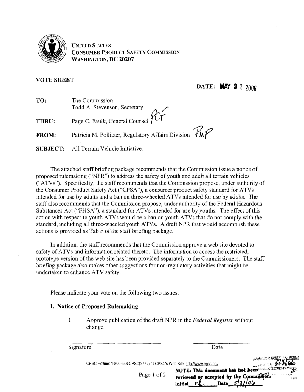 Briefing Package Recommends That the Commission Issue a Notice of Proposed Mlemaking ("NPR) to Address the Safety of Youth and Adult All Terrain Vehicles ("Atvs")