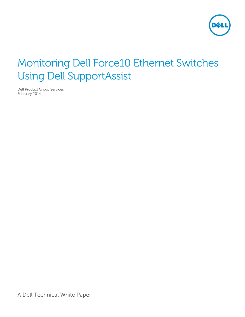 Monitoring Dell Force10 Ethernet Switches Using Dell Supportassist
