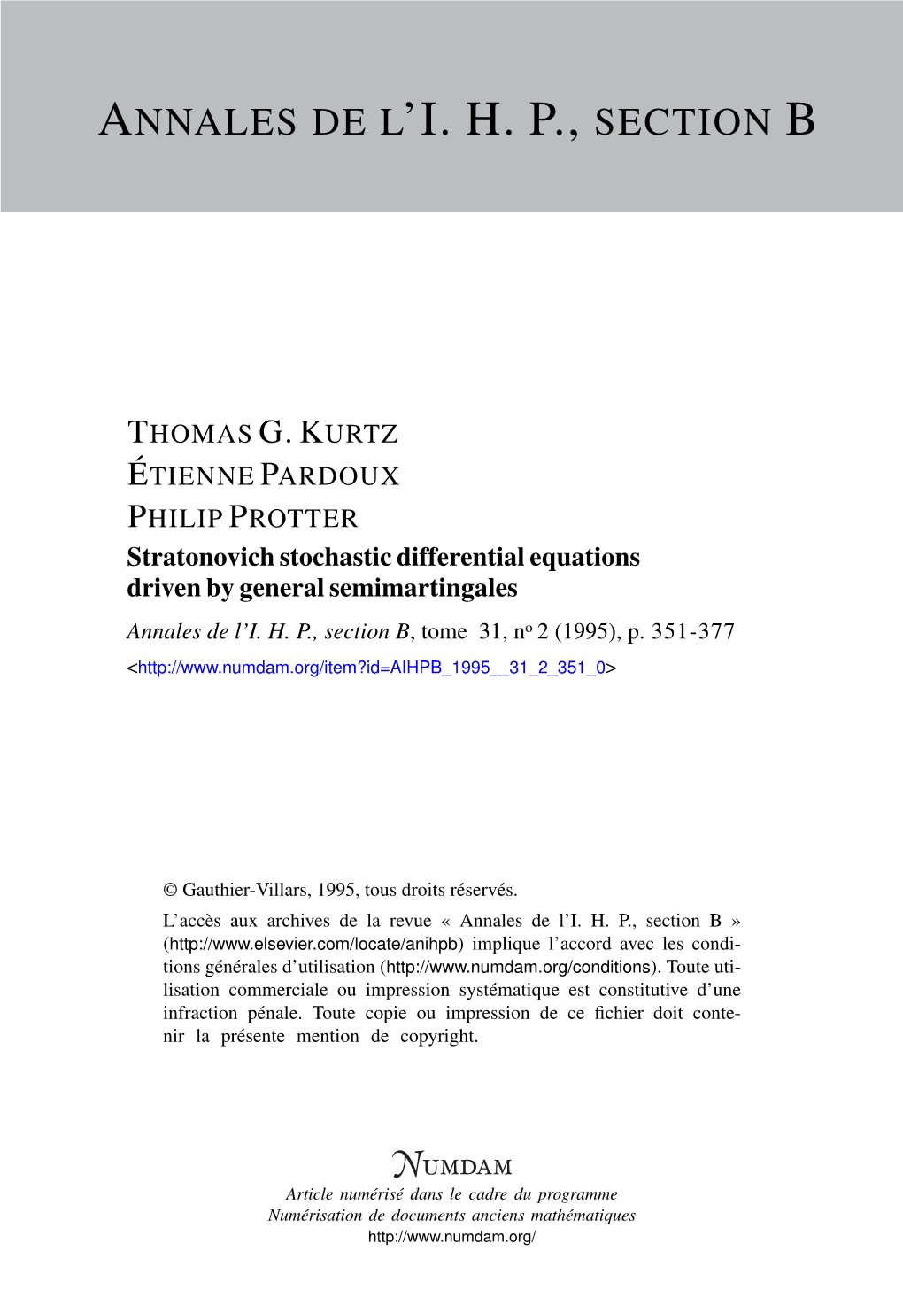 Stratonovich Stochastic Differential Equations Driven by General Semimartingales Annales De L’I