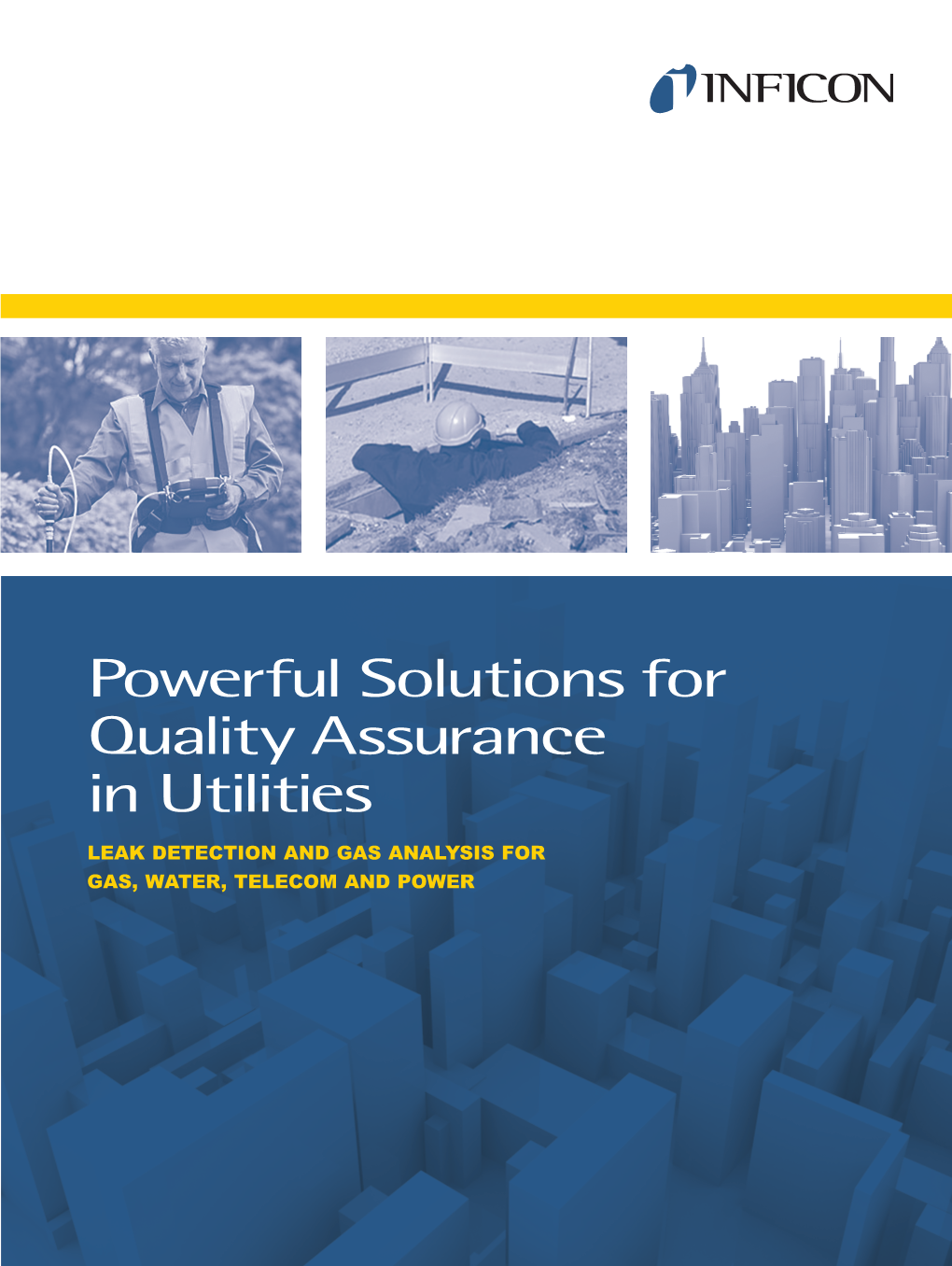 Powerful Solutions for Quality Assurance in Utilities