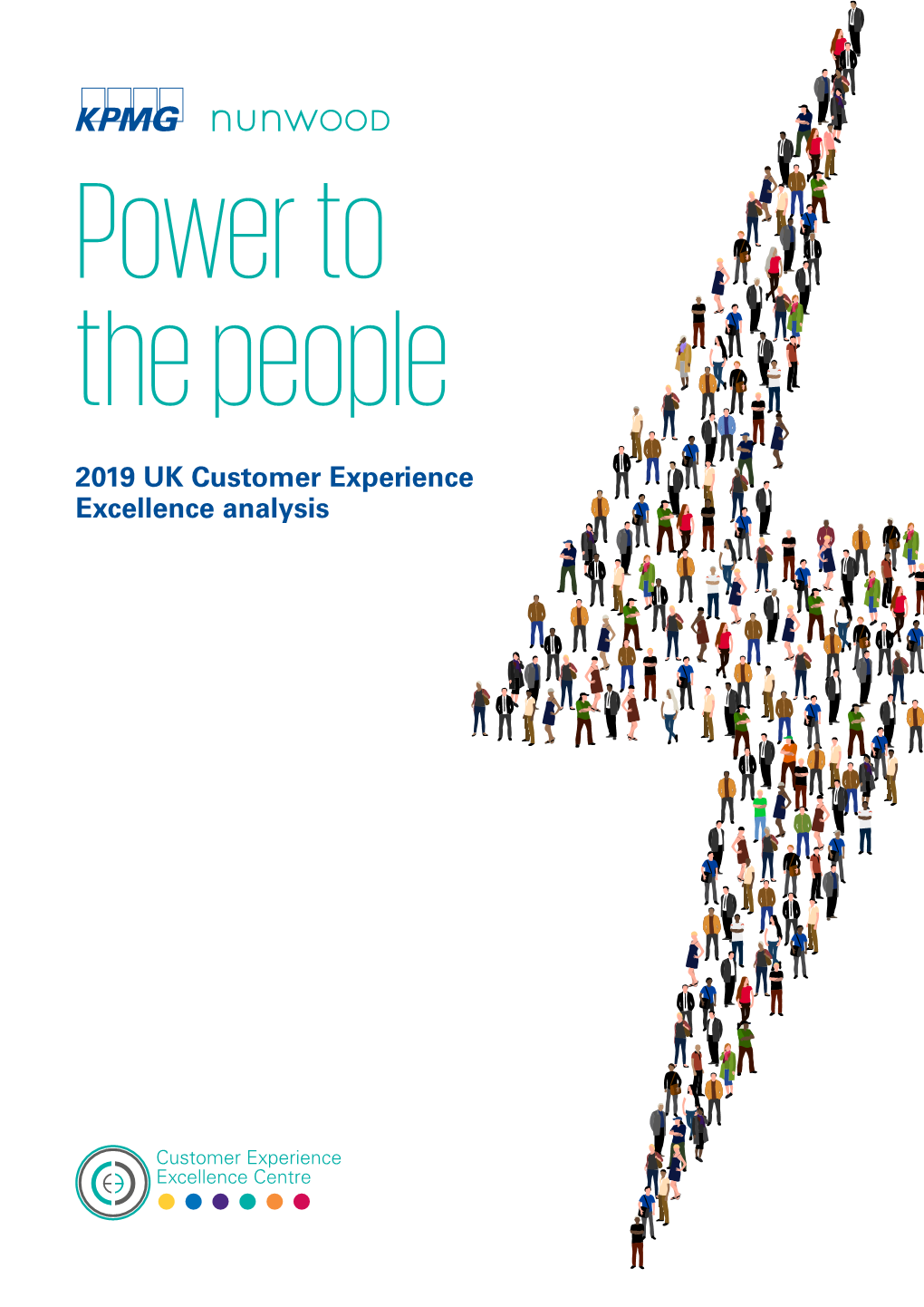 Power to the People: UK Customer Experience Excellence Analysis 2019