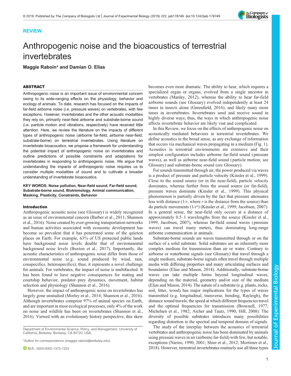 Anthropogenic Noise and the Bioacoustics of Terrestrial Invertebrates Maggie Raboin* and Damian O