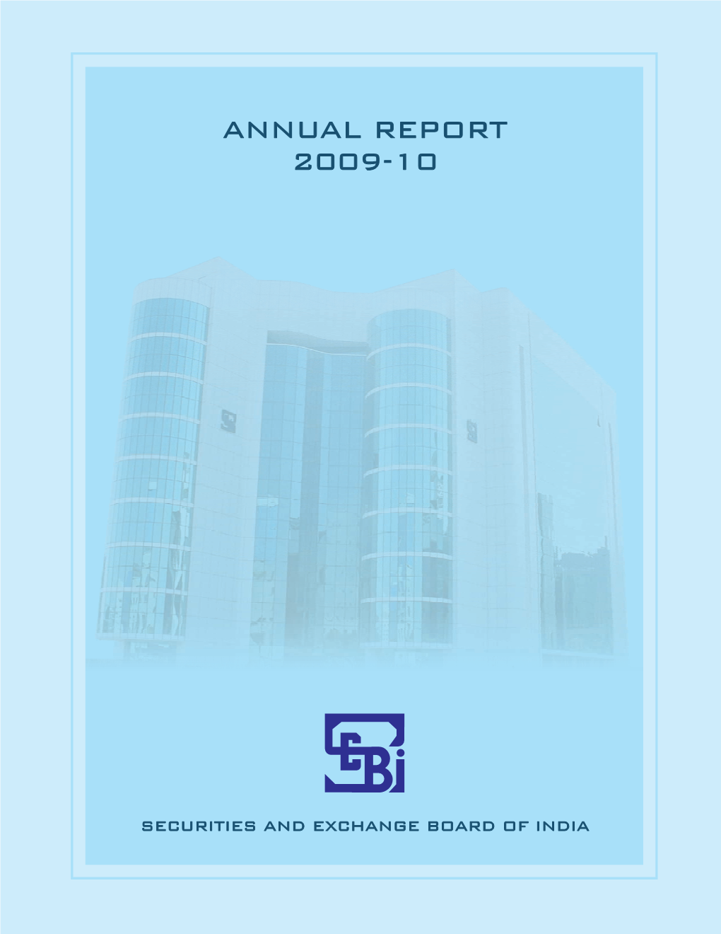 Chronology of Major Policy Initiatives by Sebi