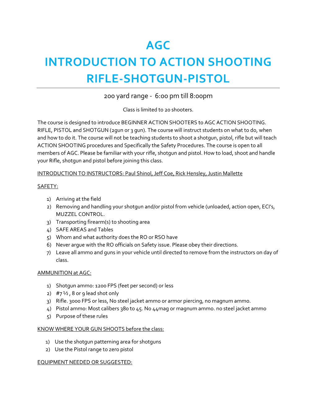 AGC INTRODUCTION to ACTION SHOOTING RIFLE-SHOTGUN-PISTOL 200 Yard Range - 6:00 Pm Till 8:00Pm