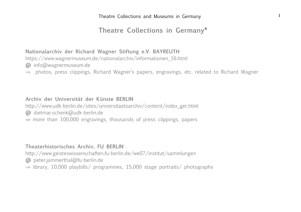 Theatre Collections in Germany*