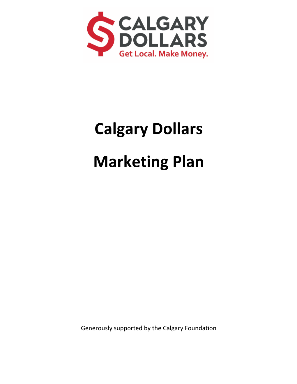Calgary Dollars Marketing Plan