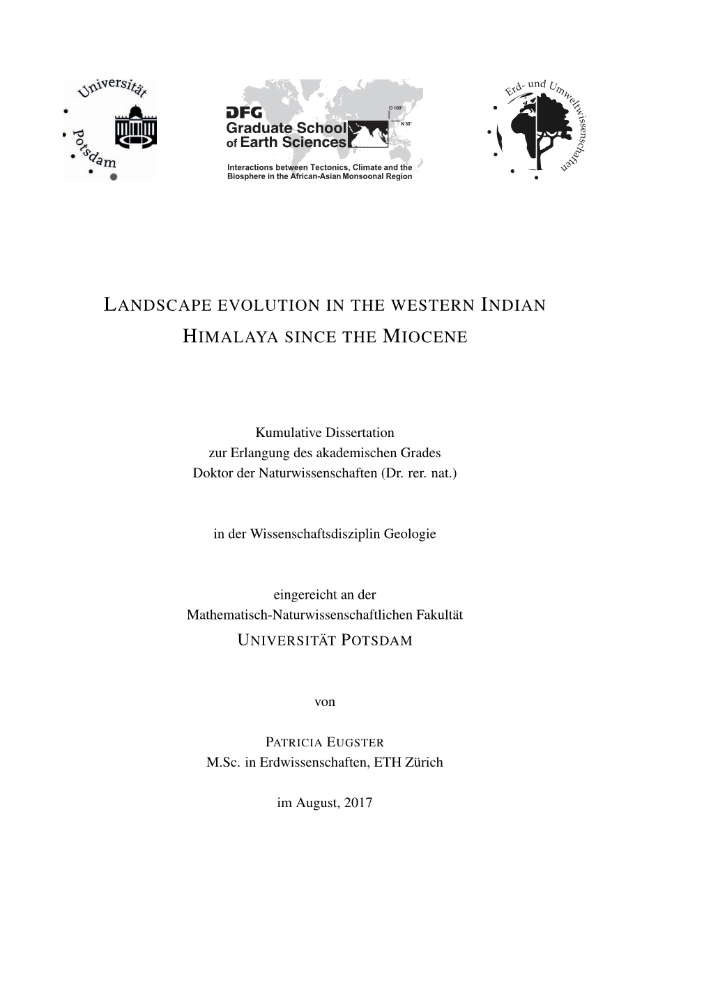 Landscape Evolution in the Western Indian Himalaya Since the Miocene