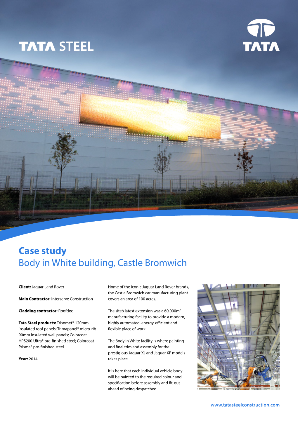 Case Study Body in White Building, Castle Bromwich
