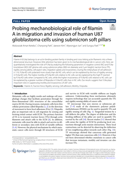 Probing Mechanobiological Role of Filamin a in Migration and Invasion