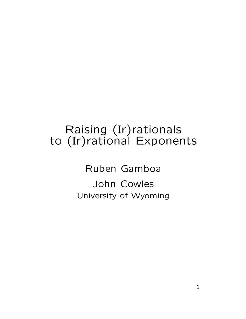 Raising (Ir)Rationals to (Ir)Rational Exponents