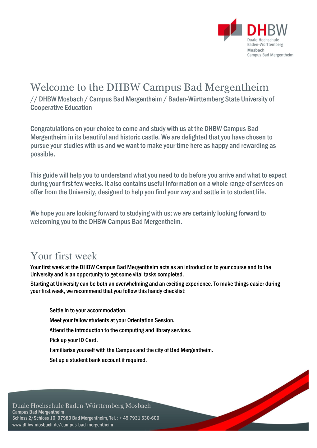 Welcome to the DHBW Campus Bad Mergentheim Your First Week