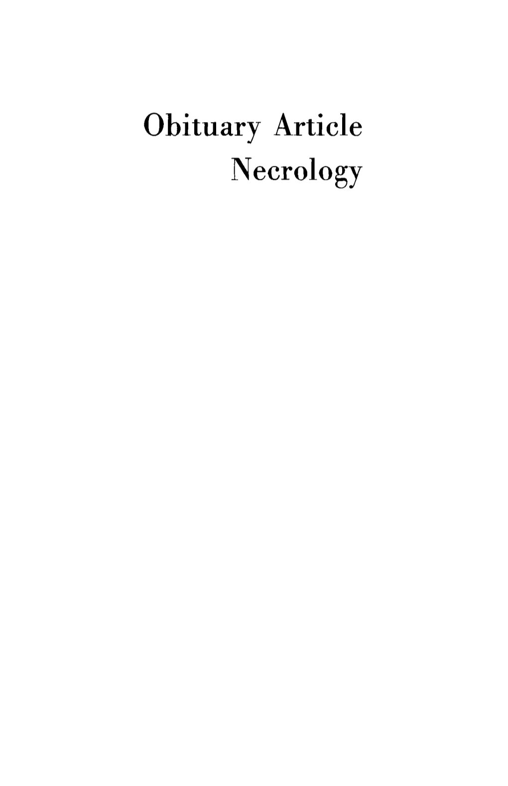 Obituary Article Necrology Will Herberg (1902-1977): a Ba'al Teshuvah1 Who Became Theologian, Sociologist, Teacher