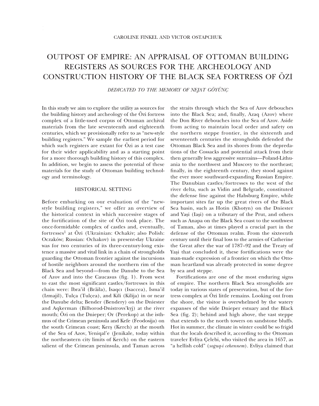 An Appraisal of Ottoman Building Registers As Sources for the Archeology and Construction History of the Black Sea Fortress of Öz~