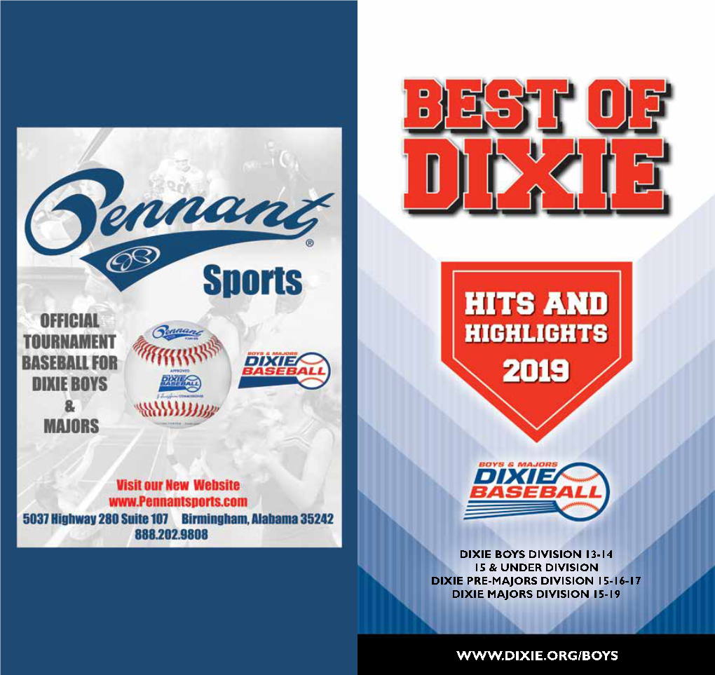 2019 Best of Dixie 2019 3 2018 Junior Dixie Boys World Series Champions Fairhope, Al