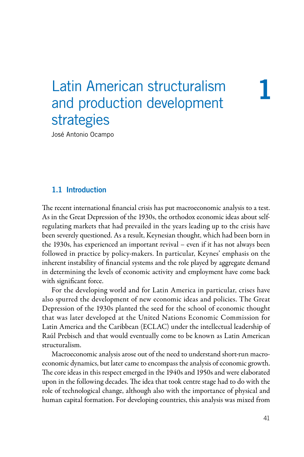 Latin American Structuralism and Production Development Strategies