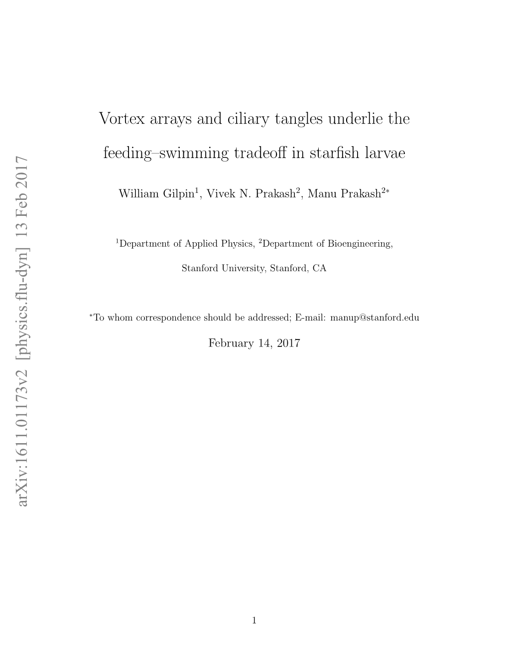 Vortex Arrays and Ciliary Tangles Underlie the Feeding–Swimming Tradeoﬀ in Starﬁsh Larvae