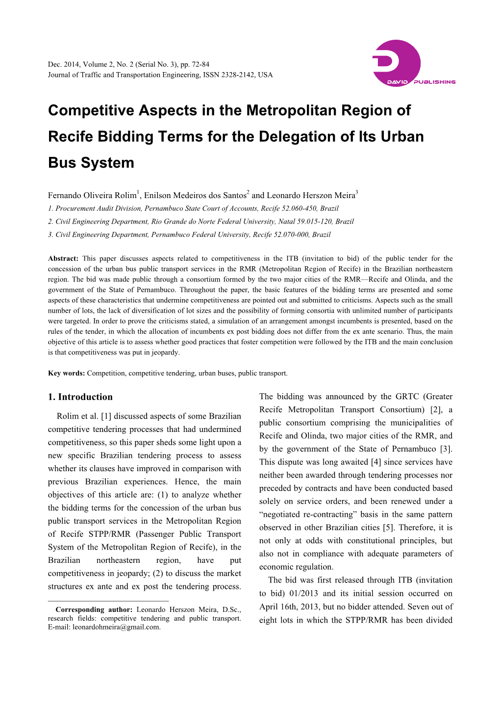 Competitive Aspects in the Metropolitan Region of Recife Bidding Terms for the Delegation of Its Urban Bus System