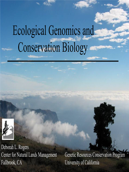 Ecological Genomics and Conservation Biology