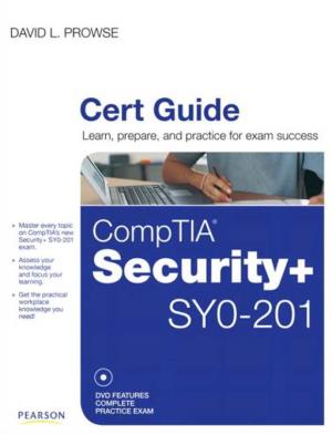 Comptia Security+ SY0-201 Cert Guide