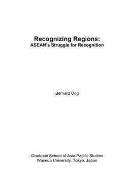 Recognizing Regions: ASEAN’S Struggle for Recognition