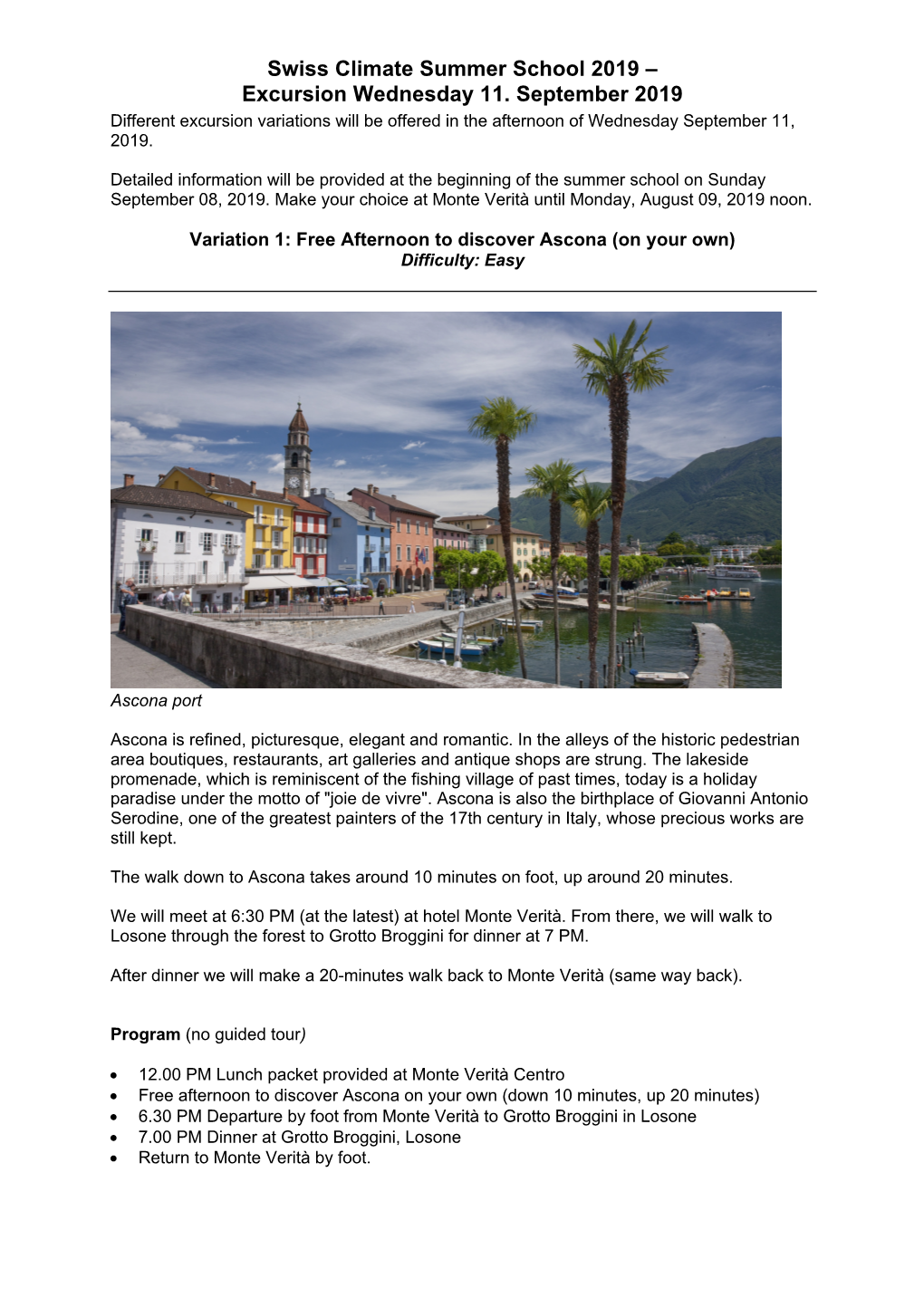 Swiss Climate Summer School 2019 – Excursion Wednesday 11