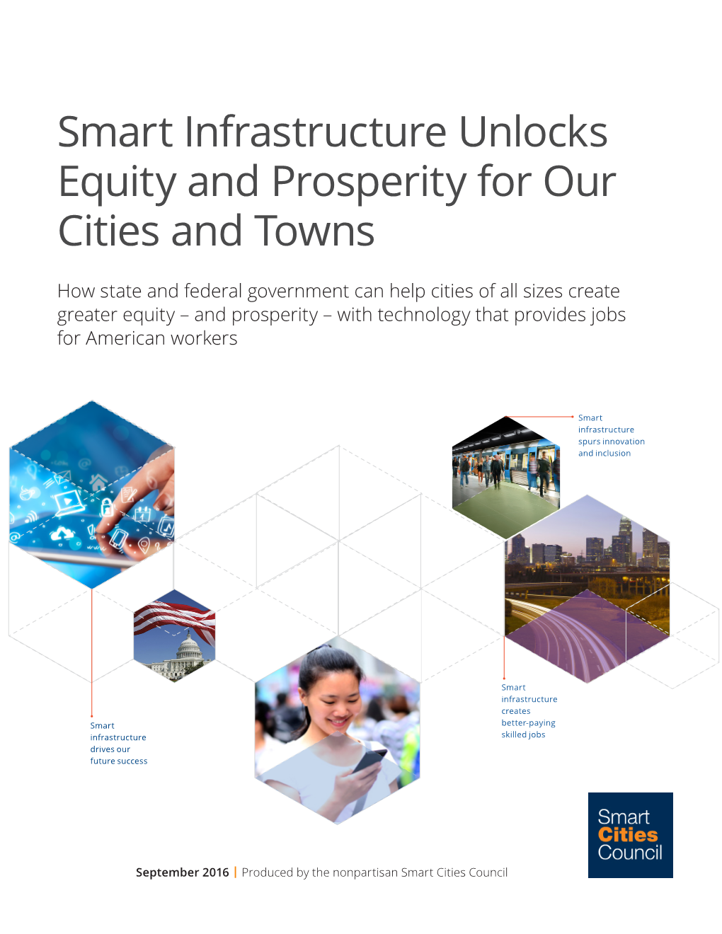 Smart Infrastructure Unlocks Equity and Prosperity for Our Cities and Towns