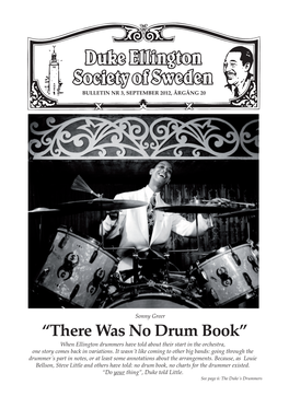 “There Was No Drum Book” When Ellington Drummers Have Told About Their Start in the Orchestra, One Story Comes Back in Variations