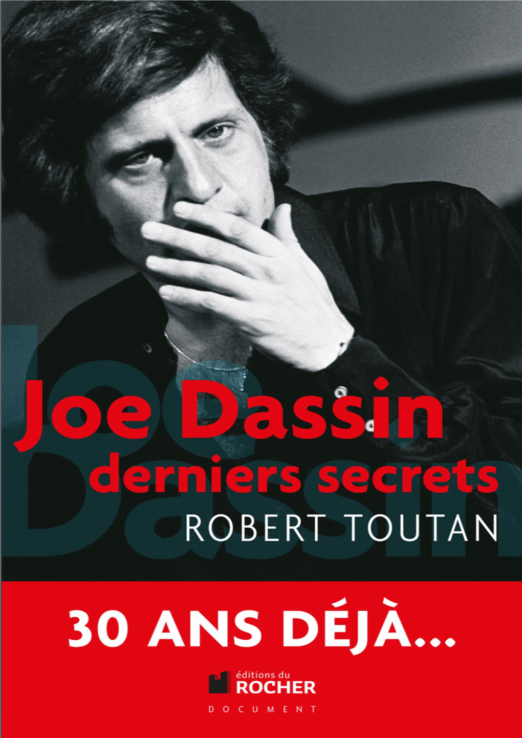 Joe Dassin Derniers Secrets Du Même Auteur