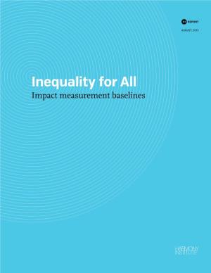 Inequality for All Impact Measurement Baselines Introduction