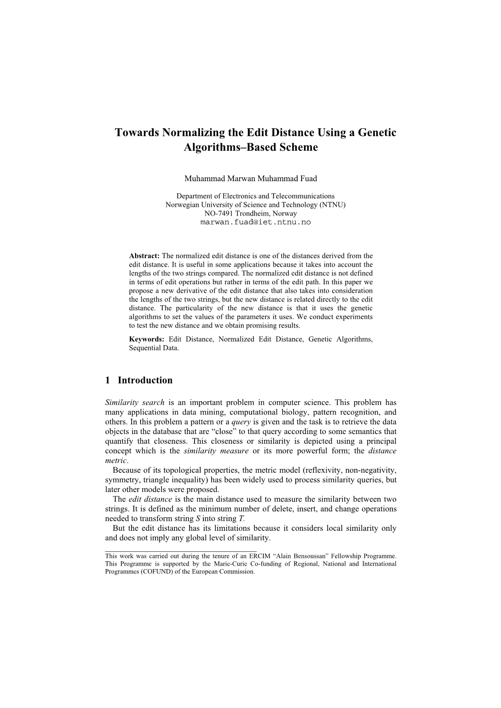 Towards Normalizing the Edit Distance Using a Genetic Algorithms–Based Scheme