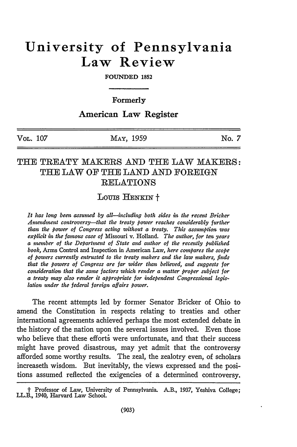 THE LAW of the LAND and FOREIGN RELATIONS Lores Hmnxin F