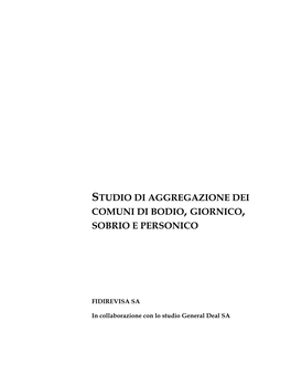 Studio Di Aggregazione Dei Comuni Di Bodio, Giornico, Sobrio E Personico