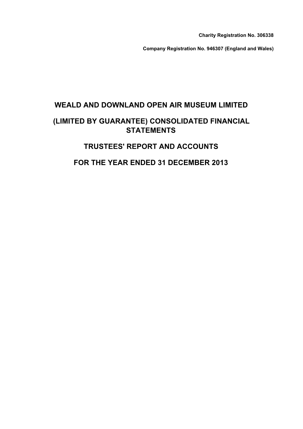 Weald and Downland Open Air Museum Limited (Limited by Guarantee) Consolidated Financial Statements Legal and Administrative Information