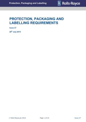 Protection, Packaging and Labelling Requirements