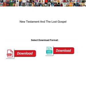 New Testament and the Lost Gospel
