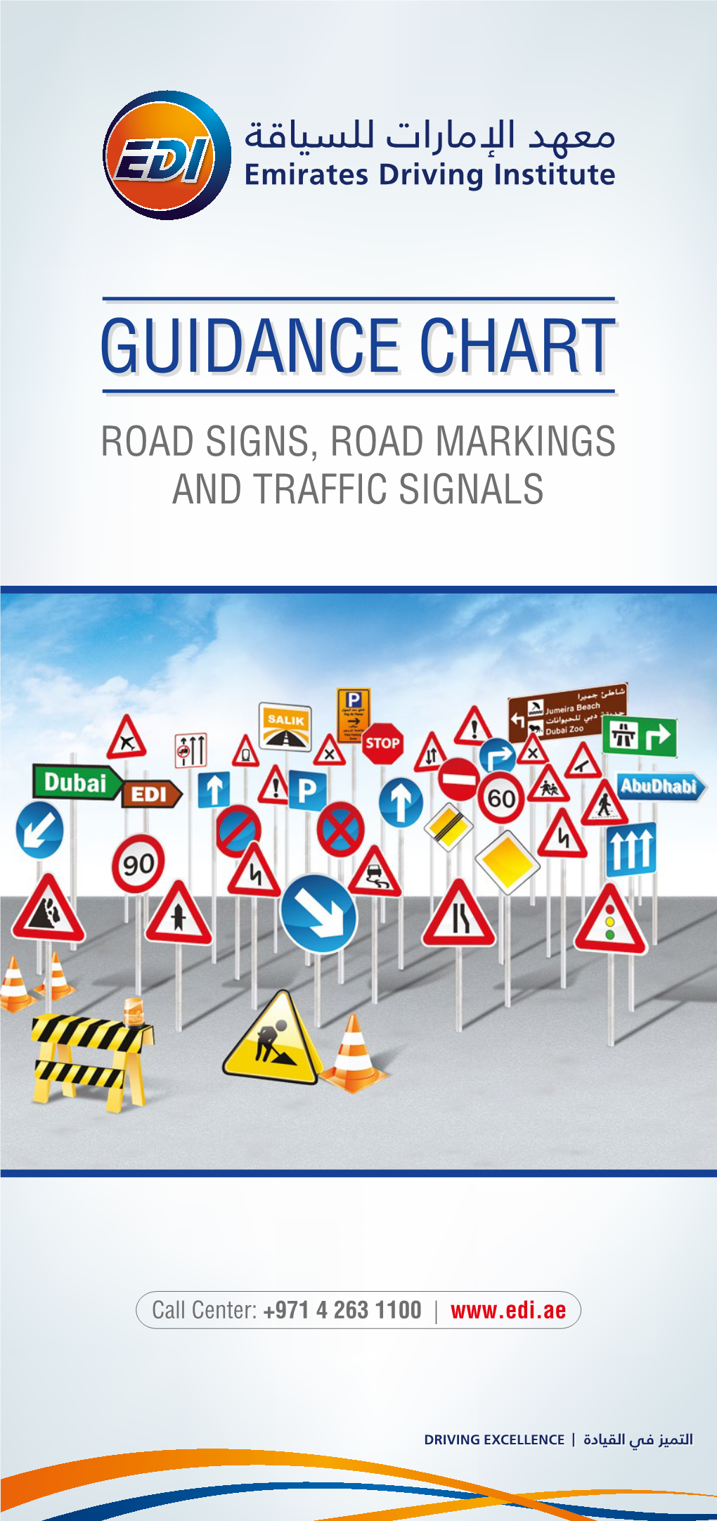 Guidance Chartchart Road Signs, Road Markings and Traffic Signals