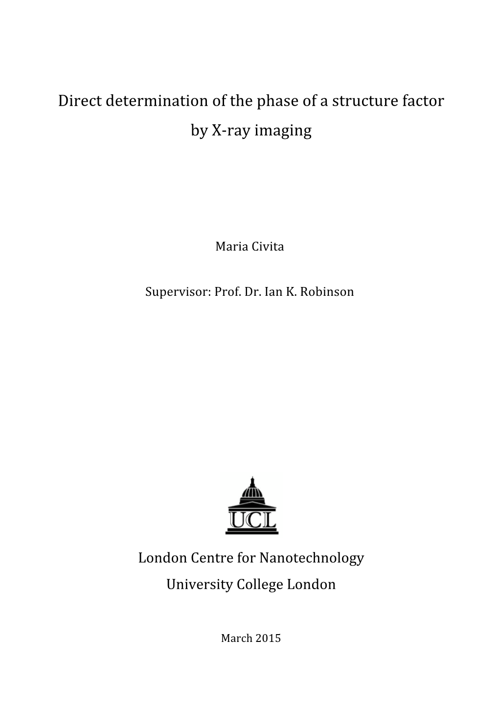 Direct Determination of the Phase of a Structure Factor by X-Ray Imaging