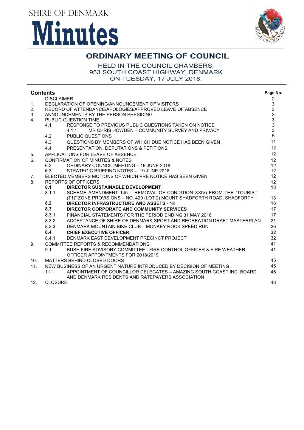 Minutes & Notes 12 6.2 Ordinary Council Meeting – 19 June 2018 12 6.3 Strategic Briefing Notes – 19 June 2018 12 7