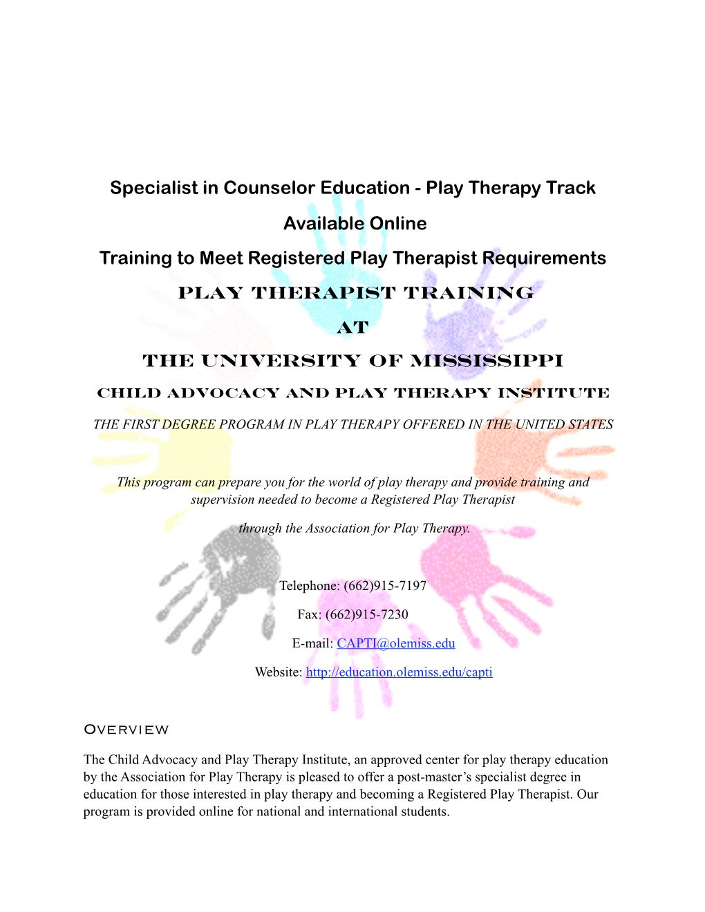 Specialist in Counselor Education - Play Therapy Track Available Online Training to Meet Registered Play Therapist Requirements