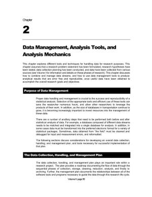 Data Management, Analysis Tools, and Analysis Mechanics