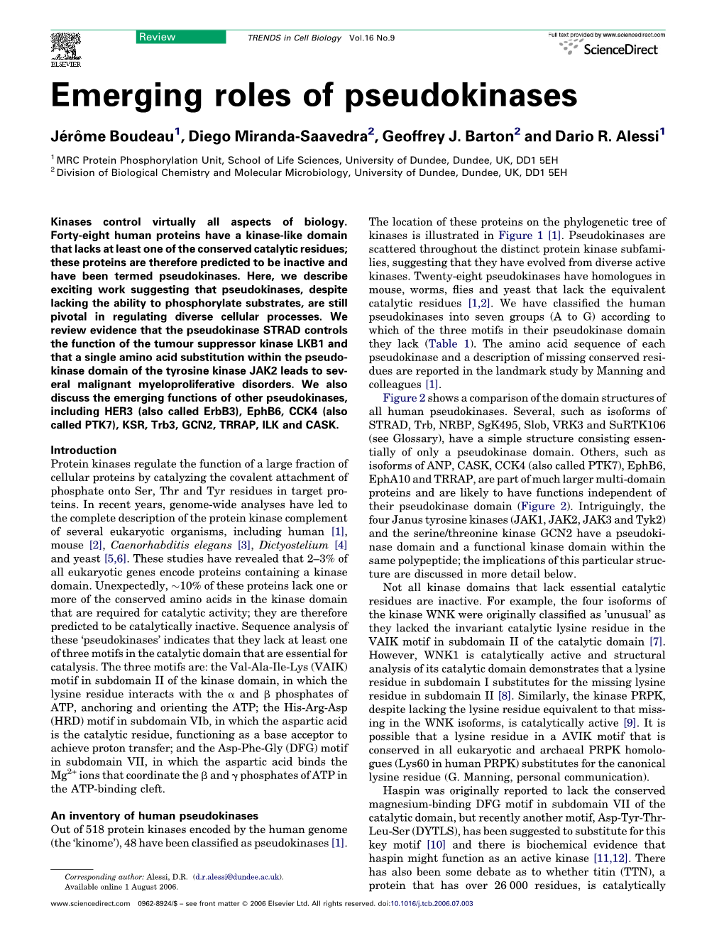 Emerging Roles of Pseudokinases