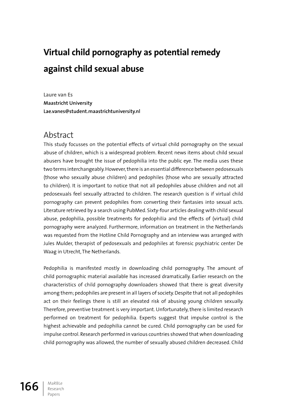 Virtual Child Pornography As Potential Remedy Against Child Sexual Abuse